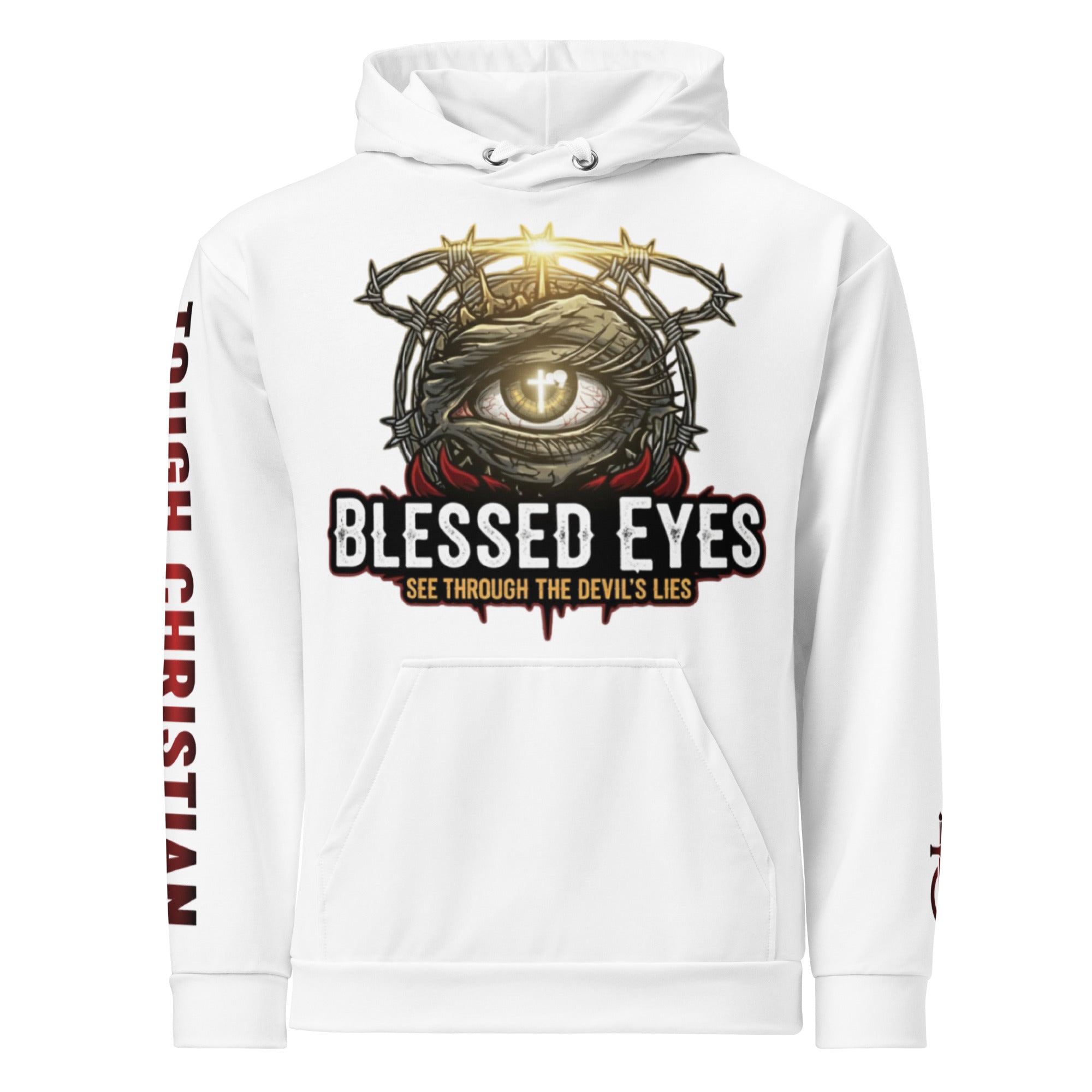 TOUGH CHRISTIAN “Blessed Eyes” Hoodie – Street Grit Faithwear (Matthew 6:22) Unisex Hoodie