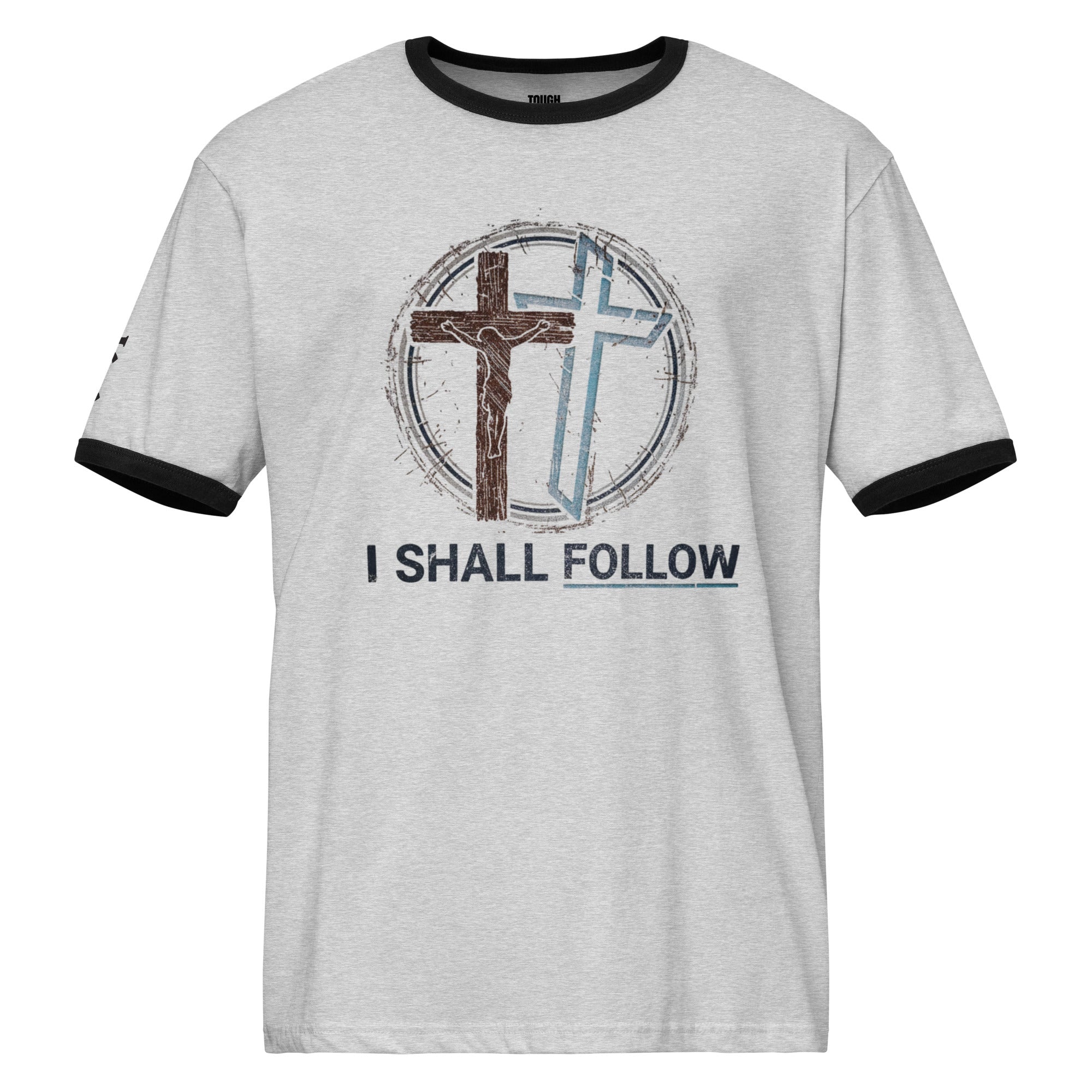 I SHALL FOLLOW – Dual Cross Tee-Unisex ringer t-shirt